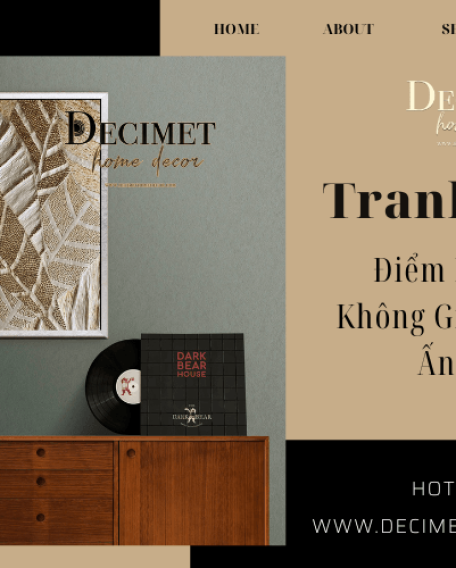 Tô Điểm Cho Không Gian Nội Thất Ấn Tượng , Nghệ Thuật Với Tranh Decor 