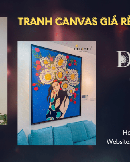 Địa chỉ cung cấp tranh canvas trang trí nội thất giá rẻ tại Tân Phú