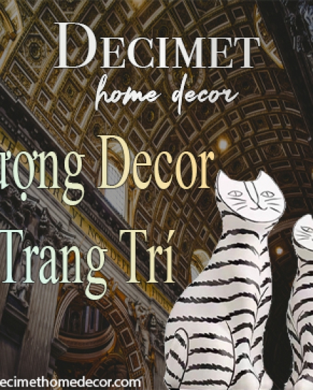 Tượng Decor trang trí nội thất - Vẻ đẹp nghệ thuật đa dạng và đầy cuốn hút