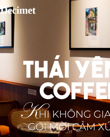Cà Phê Thái Yên – Khi Không Gian Gọi Mời Cảm Xúc